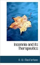 Insomnia and Its Therapeutics