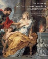 Splendours of the Collections of Liechenstein