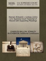 Kiernan (Edward) V. Lindsay (John) U.S. Supreme Court Transcript of Record with Supporting Pleadings