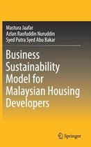 Business Sustainability Model for Malaysian Housing Developers