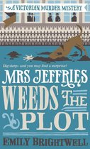 Mrs Jeffries - Mrs Jeffries Weeds the Plot