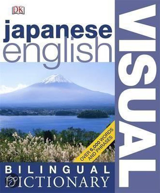 DK Japanese English Visual Bilingual Dictionary met Mount Fuji op de kaft.
