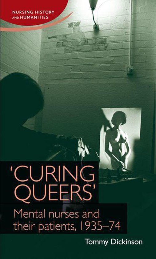 Nursing History and Humanities - 'Curing queers' - cover