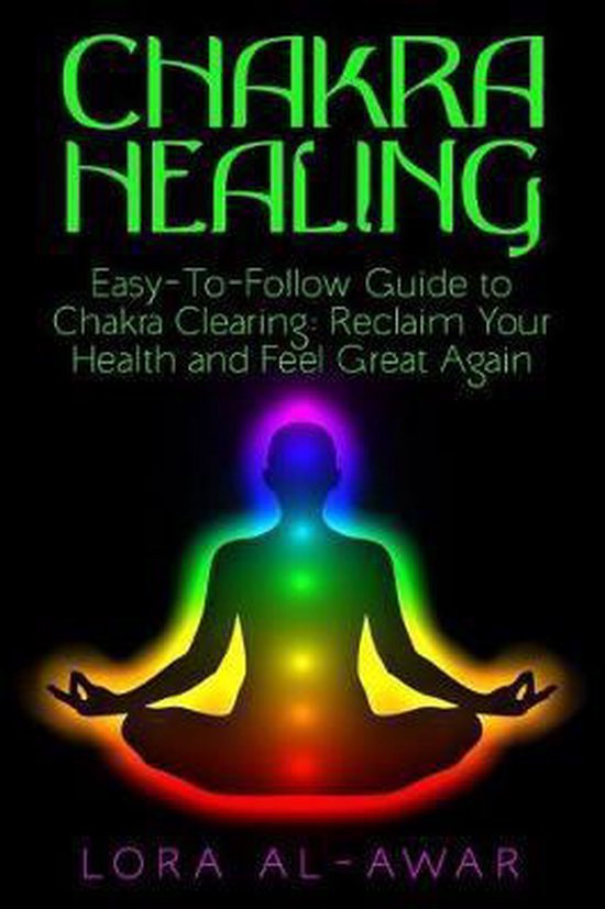 Health, Happiness & Longevity- Chakra Healing - cover