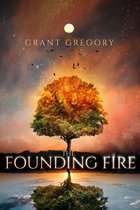 The Founding Fire