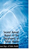 Second Annual Report of the Department of Public Health