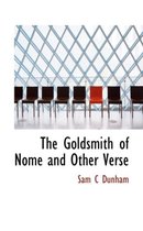 The Goldsmith of Nome and Other Verse