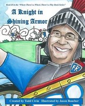 A Knight in Shining Armor