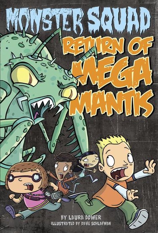 Monster Squad 2 - Return of Mega Mantis #2 - cover