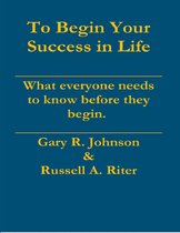 To Begin Your Success In Life