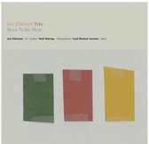 Jon Eberson Trio - Born To Be Slow (CD)