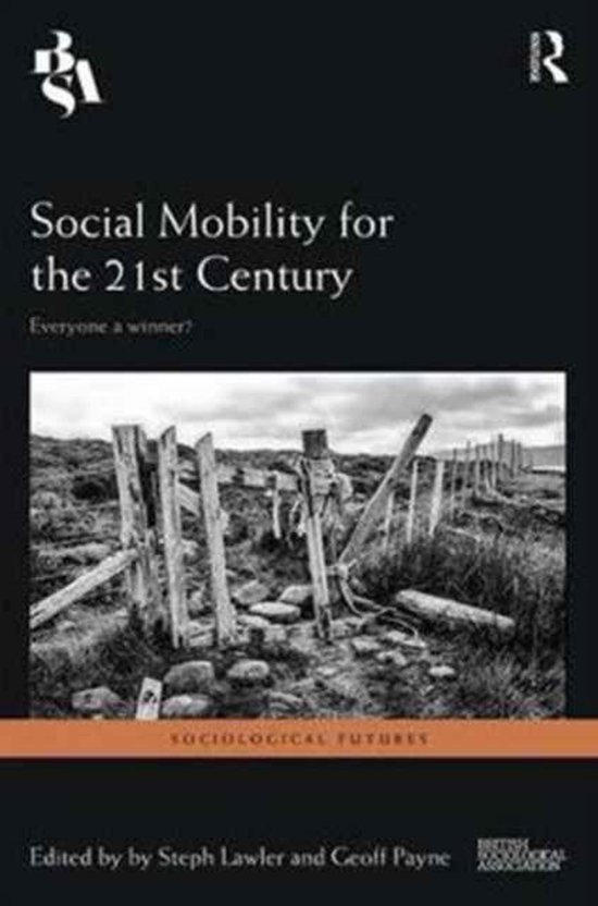 Sociological Futures- Social Mobility for the 21st Century - cover