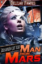 Monster Sex 9 - Ravaged by the Man from Mars!