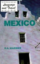 Language and Travel Guide to Mexico