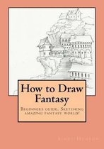 How to Draw Fantasy