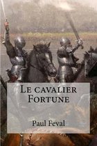 Le cavalier Fortune