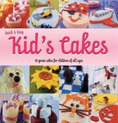 Quick & Easy Kids' Cakes