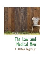 The Law and Medical Men