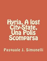 Hyria, a Lost City-State, Una Polis Scomparsa