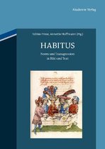 Habitus: Norm Und Transgression in Text Und Bild
