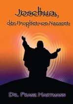 Joschua, Der Prophet Von Nazaret