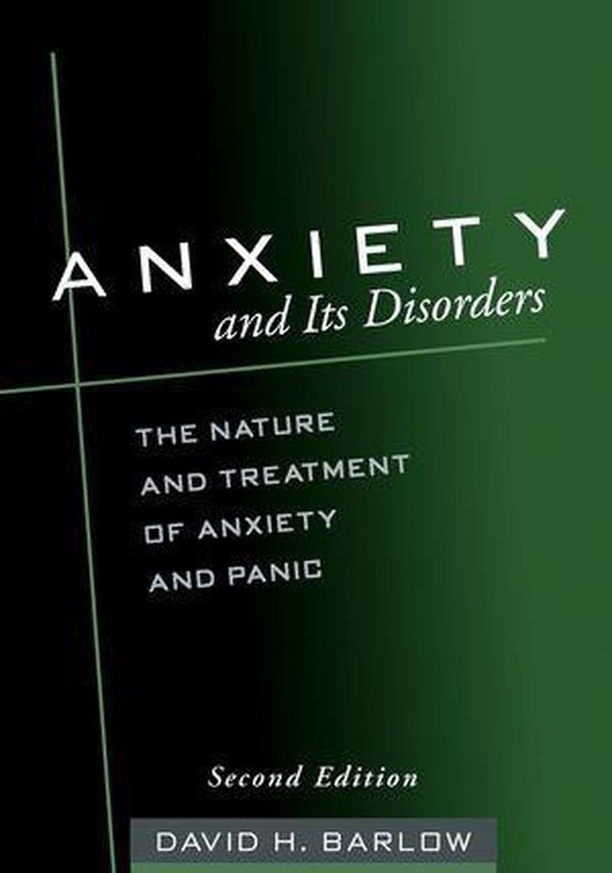Anxiety and Its Disorders, Second Edition - cover