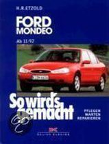 So wird's gemacht. Ford Mondeo von 11/92