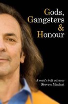 Gods, Gangsters and Honour