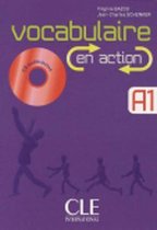 Vocabulaire et action A1 livre + CD audio + corrige