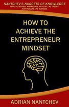 How to Achieve the Entrepreneur Mindset