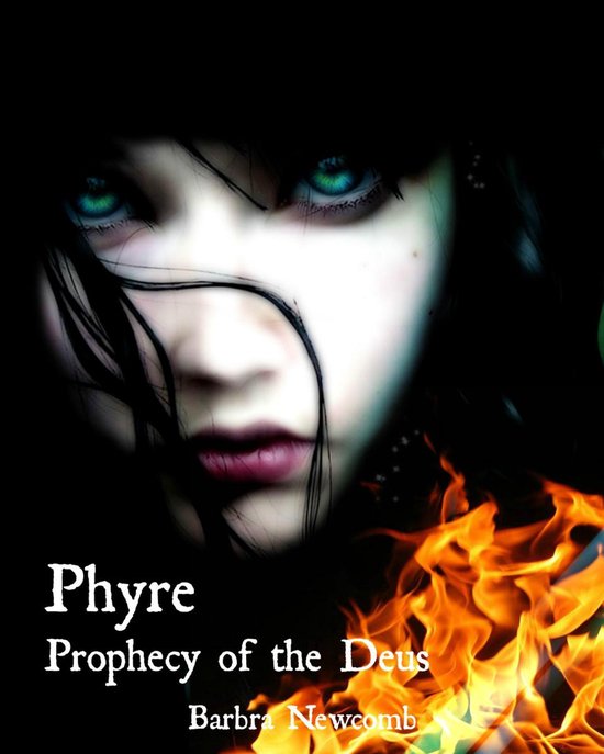 Prophecy of the Deus - Phyre: Prophecy of the Deus - cover
