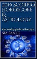 2019 Scorpio Horoscope & Astrology