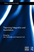 Theorising Integration and Assimilation