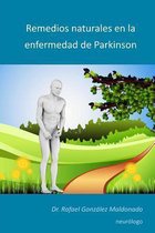 Remedios Naturales En La Enfermedad de Parkinson