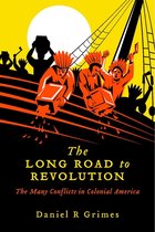 The Long Road to Revolution
