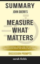 Summary: John Doerr's Measure What Matters