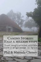 Camino Stories - Half a million steps