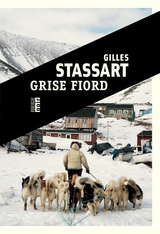 Grise Fiord (ebook), Gilles Stassart 9782812617423 Boeken