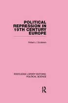 Political Repression in 19th Century Europe (Routledge Library Editions