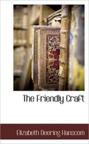 The Friendly Craft