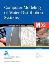 M32 Computer Modeling of Water Distribution Systems
