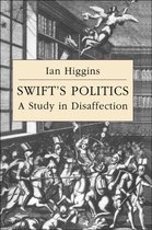 Cambridge Studies in Eighteenth-Century English Literature and ThoughtSeries Number 20- Swift's Politics