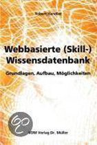 Webbasierte (Skill-) Wissensdatenbank