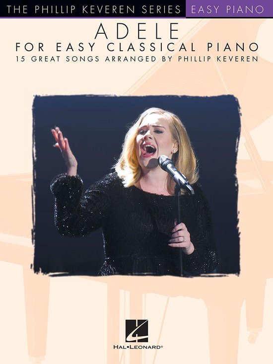Adele chante dans une tenue de scène noire scintillante devant un microphone. Le titre "ADELE FOR EASY CLASSICAL PIANO" est affiché au-dessus.