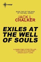 The Well of Souls - Exiles at the Well of Souls
