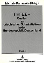 Piges - Quellen Zu Griechischen Schulinitiativen in Der Bundesrepublik Deutschland