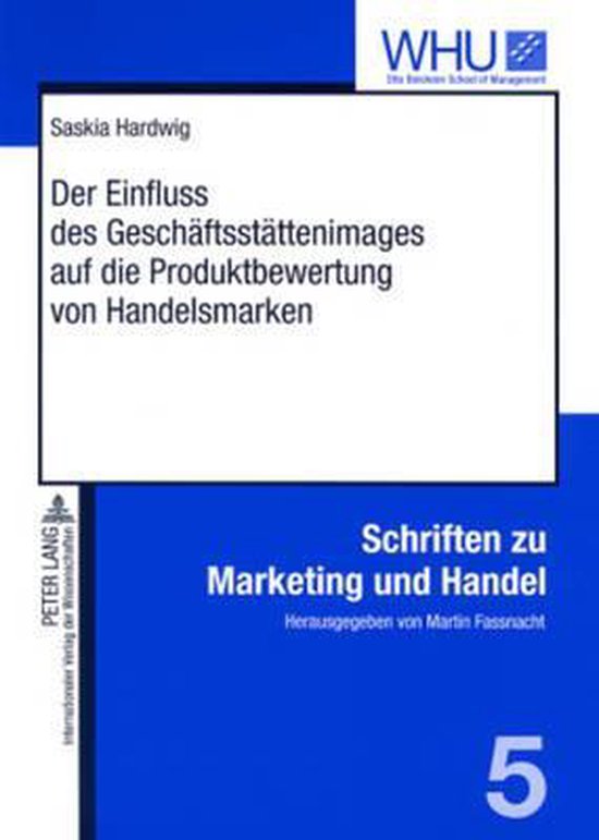 Der Einfluss des Geschäftsstättenimages auf die Produktbew ... - cover