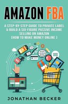 Passive Income Ideas 3 - Amazon FBA