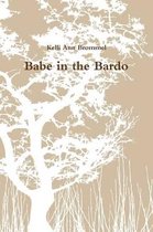 Babe in the Bardo
