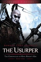 The Chronicles of King Rolen's Kin (Solaris Classics) 3 - The Usurper